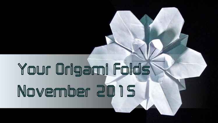 Your Origami Folds November 2015: "Sakura Star" (Ali Bahmani)