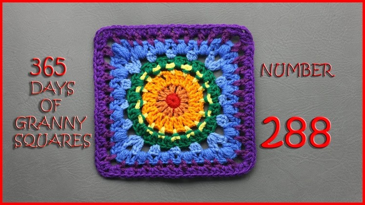 365 Days of Granny Squares Number 288