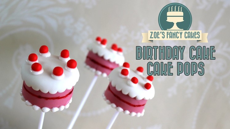 Birthday cake pops: How to make birthday cake cake pops