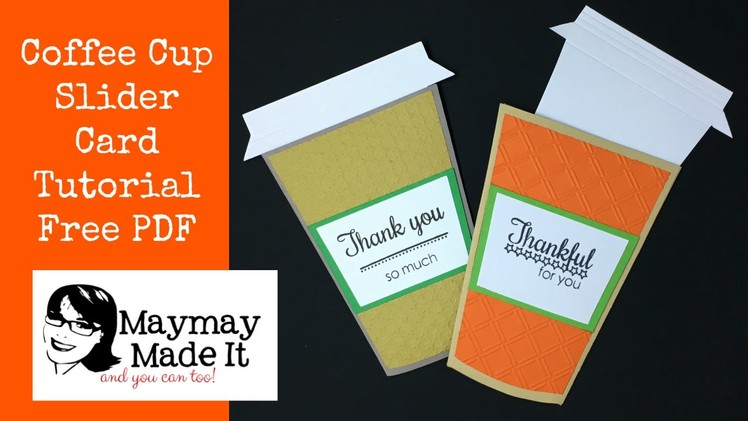 Coffee Cup Slide Out Card Free PDF and Cricut File Included
