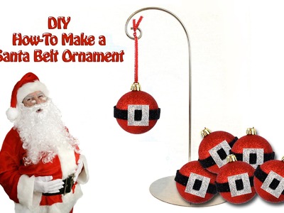 DIY How To Make a Santa Belt Ornament