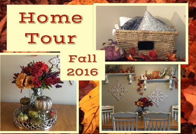Fall Decor Home Tour 2016 | Autumn Decor