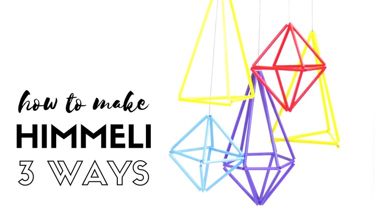 Himmeli 3 ways - Tutorial for creating geometric hanging decorations using straws