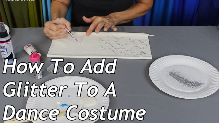 How To Add Glitter To A Dance Costume