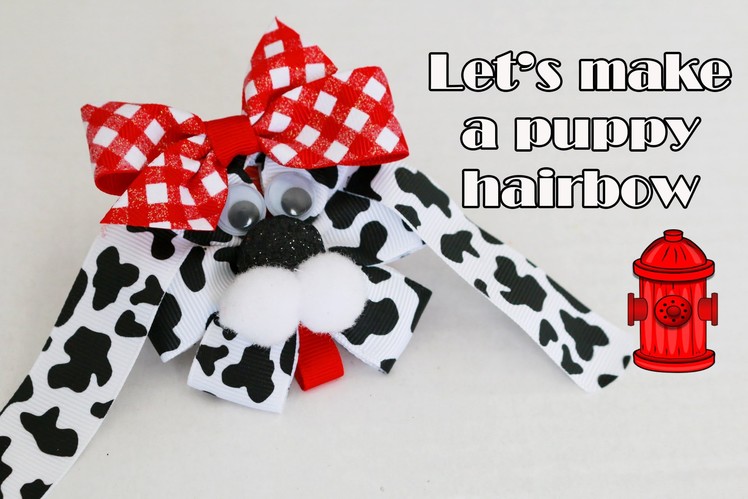 Let's make a PUPPY hairbow! (Dalmation hair bow HOW TO)