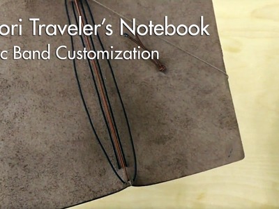 Midori Traveler's Notebook - Elastic Band Customization