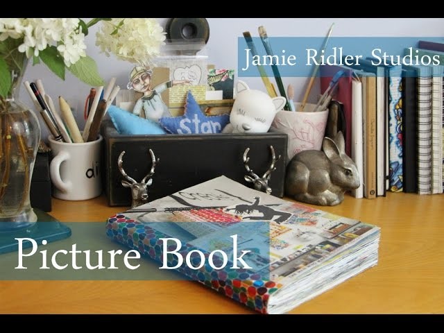Picture Book (Glue Book) Flip Through: Jamie Ridler Studios