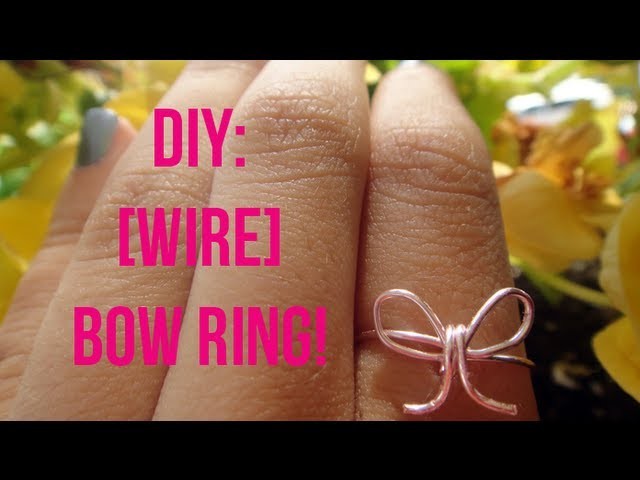 DIY: How to make a Wire Bow Ring!