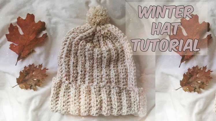 EASY RIBBED HAT TUTORIAL