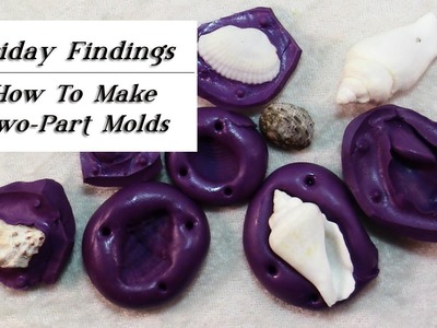 Friday Findings-How to Make Two-Part Molds