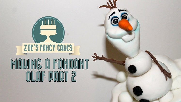 Frozen Olaf cake fondant part 2 How to make a fondant Frozen Olaf Cake decorating topper tutorial