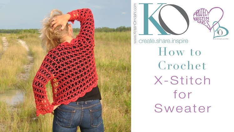 How to Crochet X Stitch