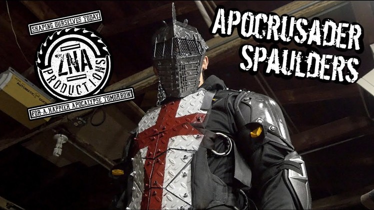 How to Make: "ApoCrusader" Riot Spaulders (Easy Build)