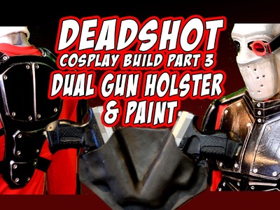 How to make Deadshot Suicide Squad Cosplay Costume part 3