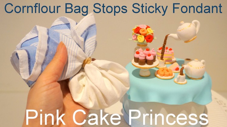 How to Make Easy Cornfour Bag for Cake Decorating (Stops Sticky Fondant) by Pink Cake Princess