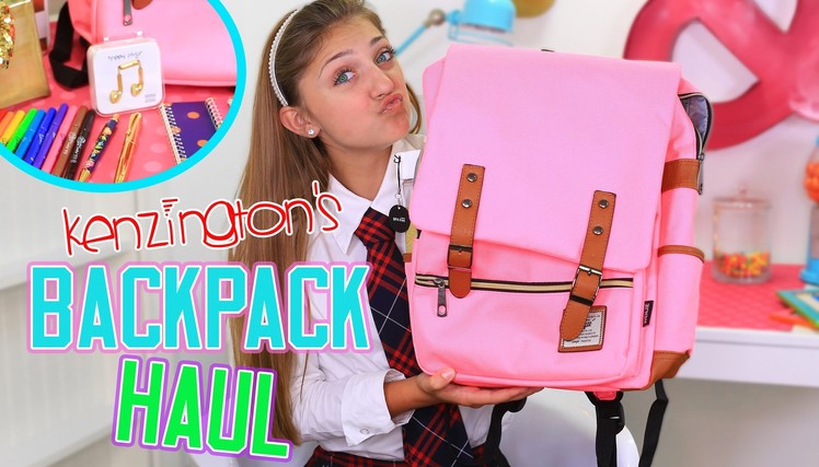 Kenzington's Backpack Haul | Back to School | Kamri Noel