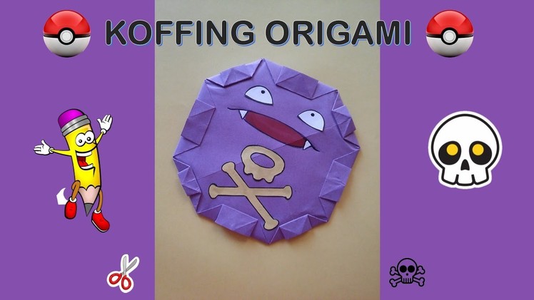 KOFFING  ORIGAMI POKEMON GO- How to make Origami