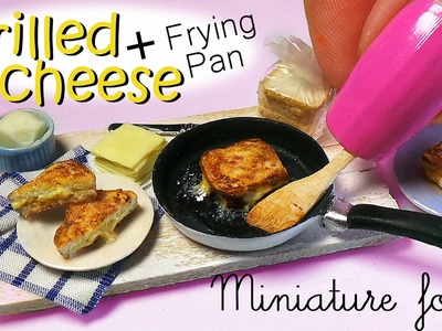 Miniature Grilled Cheese Tutorial & Frying Pan. Miniature Food