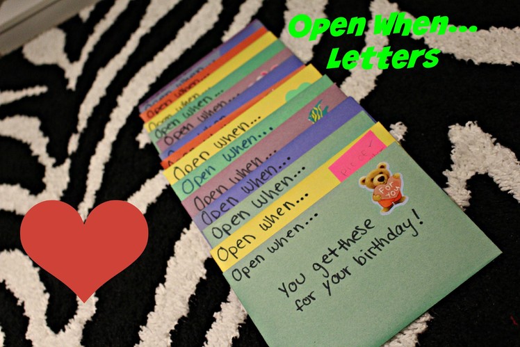 Open When Letters | Kendall
