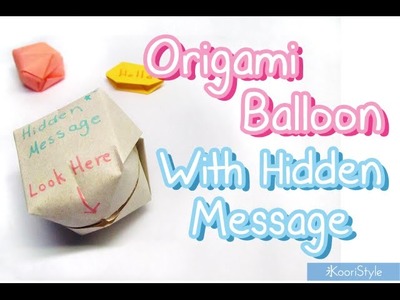【Origami】 Easy Balloon With Hidden Message ★! (Sub Español)