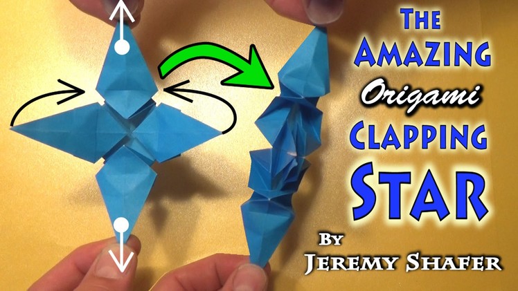 Origami: The AMAZING Clapping Star