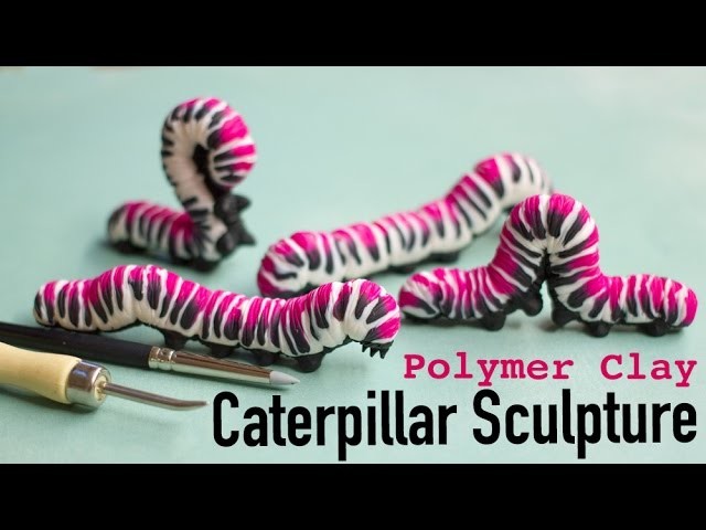Polymer Clay Caterpillar Sculpture with Fuchsia Stripes Tutorial