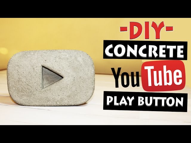 YouTube Play Button out of Concrete | 100 SUBSCRIBERS REWARD | Let's DIY