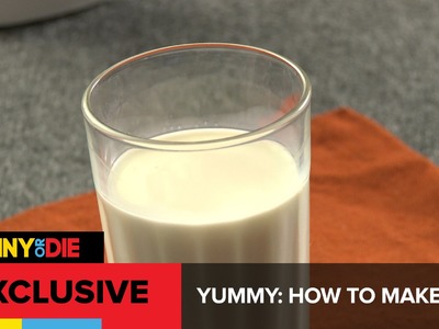 Yummy: How To Make Milk