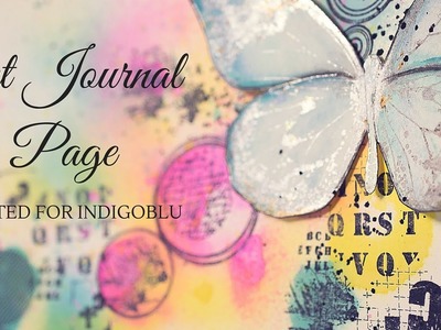 Art Journal Page created for IndigoBlu