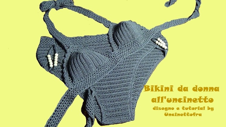 Bikini da donna all'uncinetto tutorial (parte 2.2)