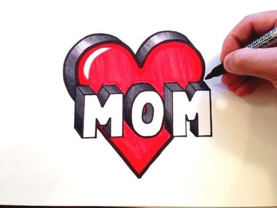 How to Draw MOM in a HEART 3D!!!