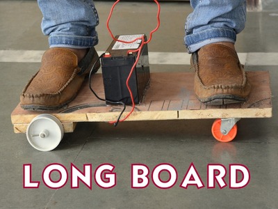 How to make a electric Longboard  "easy way" creative kids