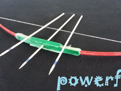 How to make a powerful Bow using Popsicle sticks and Toothpicks