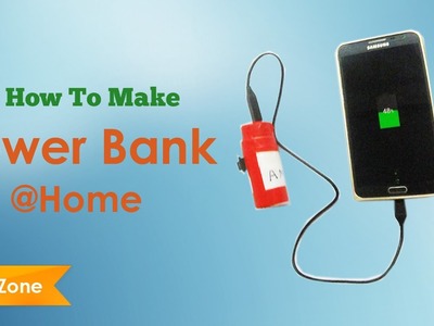 How To Make Power Bank For Mobile At Home Easy DIY