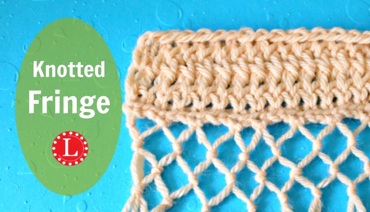 Knotted Fringe. Double and Triple