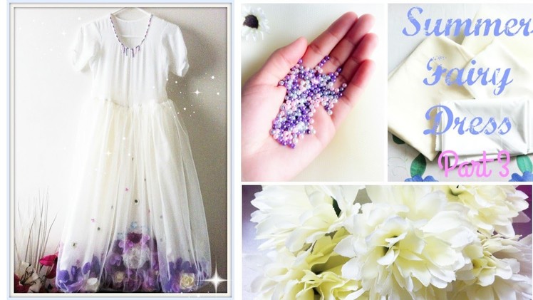 ✂️Making of Summer Fairy dress✂️ Part 3 ♡ Annie Omar Thoughts ♡