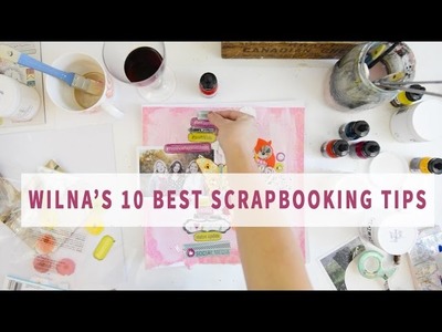 My Best 10 Tips for Scrapbooking.