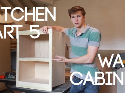 015 Kitchen Part 5 - Wall Cabinet