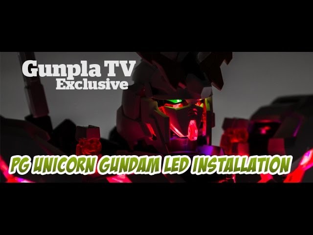 Gunpla TV Exclusive – PG Unicorn Gundam LED Installation - Hlj.com