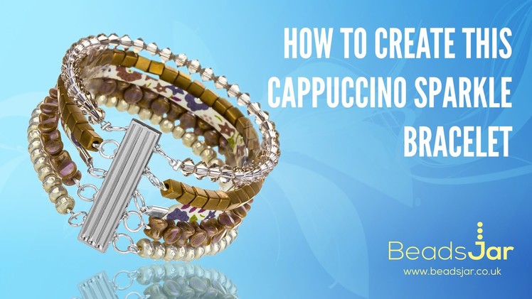 Learn To Make This Cappuccino Sparkle Bracelet 