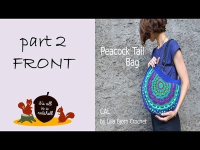 Peacock Tail Bag CAL Part 2 - Front side