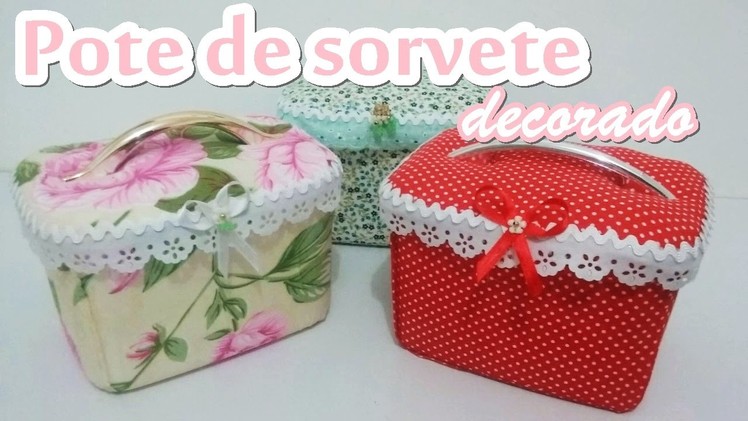 Pote de sorvete decorado