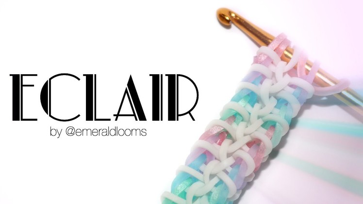 Eclair | Rainbow Loom Hook Only Design by @emeraldlooms