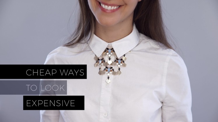 Cheap Ways to Make Your Wardrobe Look Expensive