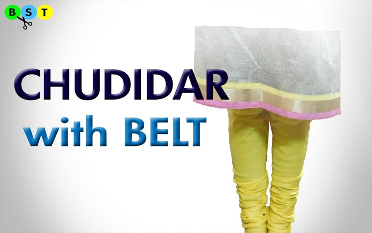 Chudidar with Belt- Simple method