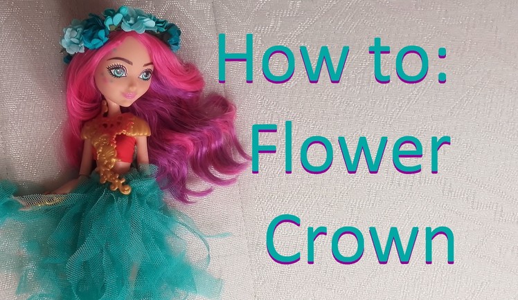 Doll Hair Accessory: Flower Crown for Ever After High dolls by EahBoy