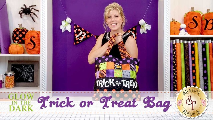 Glow in the Dark Trick or Treat Tote | with Jennifer Bosworth of Shabby Fabrics