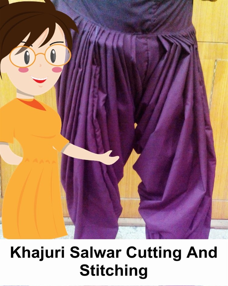 Khajuri Salwar Cutting And Stitching - Tailoring With Usha
