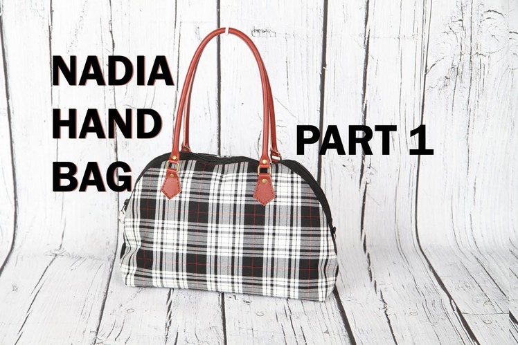 Nadia Handbag Part 1. Leather handles and zip pocket pouch