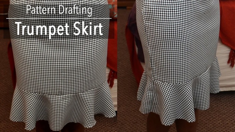 Pattern Drafting Tutorial - Trumpet Skirt